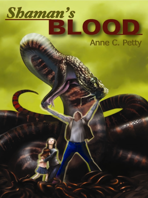 Title details for Shaman's Blood by Anne C. Petty - Available